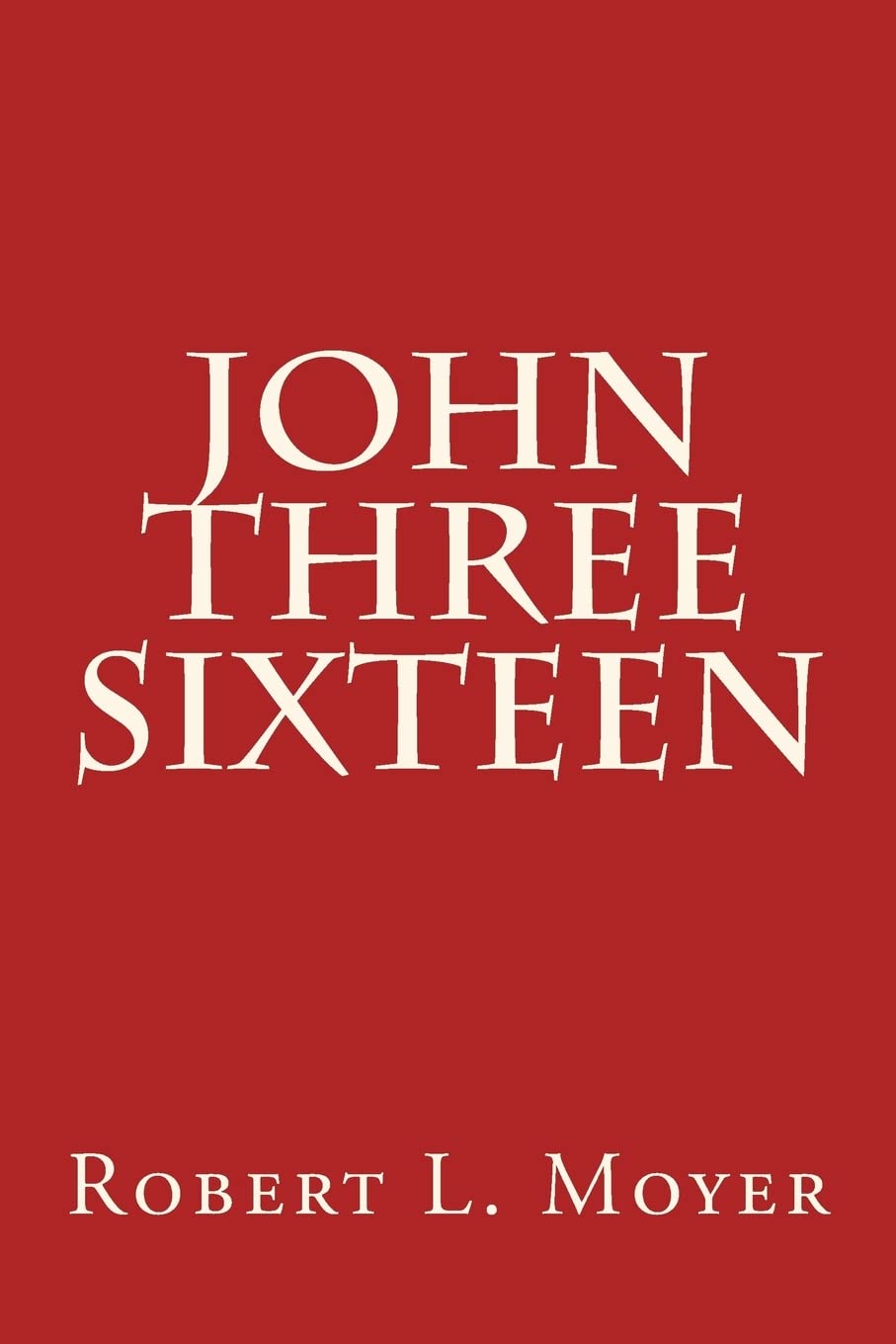 John Three Sixteen,Used