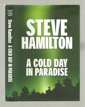 A Cold Day in Paradise,New