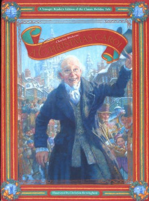 A Christmas Carol: A Young Reader'S Edition Of The Classic Holiday Tale