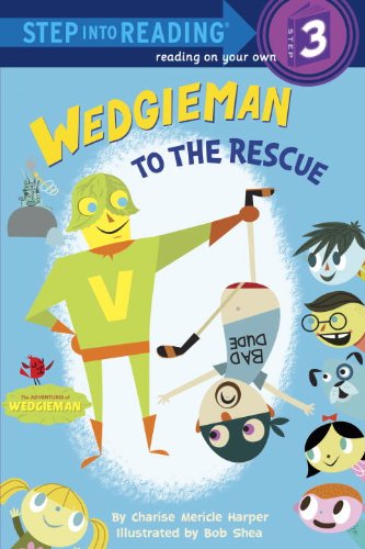Wedgieman to the Rescue (Step into Reading),Used