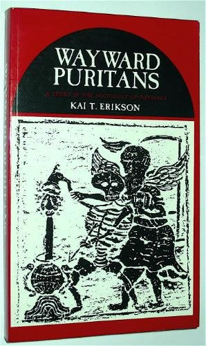 Wayward Puritans: A Study in the Sociology of Deviance,Used