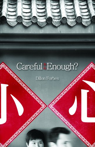 Careful Enough?,New