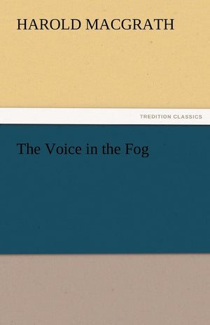 The Voice in the Fog,Used