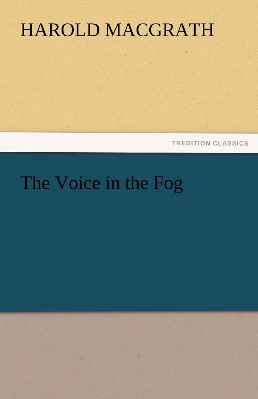 The Voice in the Fog,Used