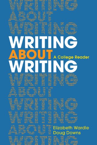Writing About Writing: A College Reader-used