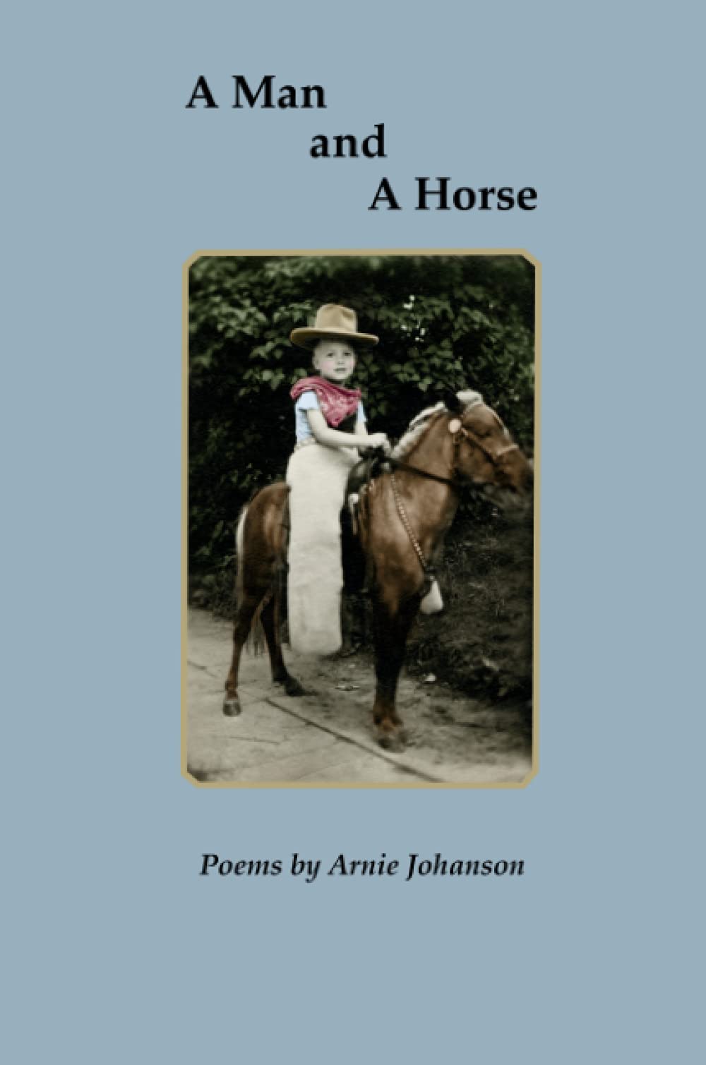 A Man and A Horse,Used