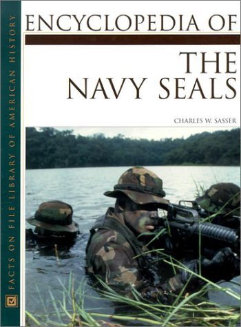 Encyclopedia Of Navy Seals (Facts On File Library Of American History),Used