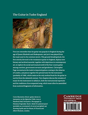 The Guitar in Tudor England: A Social and Musical History (Musical Performance and Reception),Used