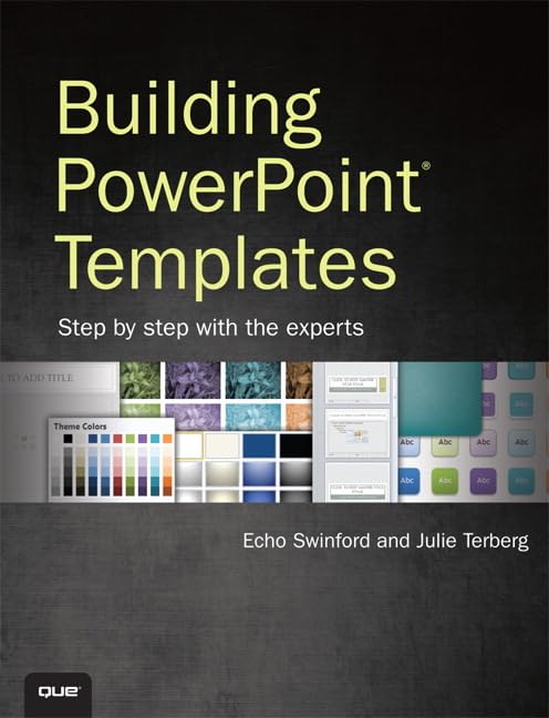 Building PowerPoint Templates: Step by Step With the Experts,Used