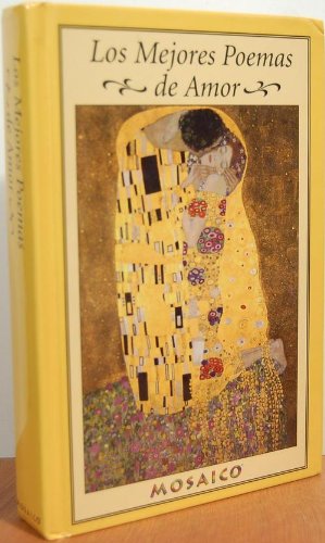 Los Mejores Poemas de Amor (Antologia de la Poesia Amorosa),Used