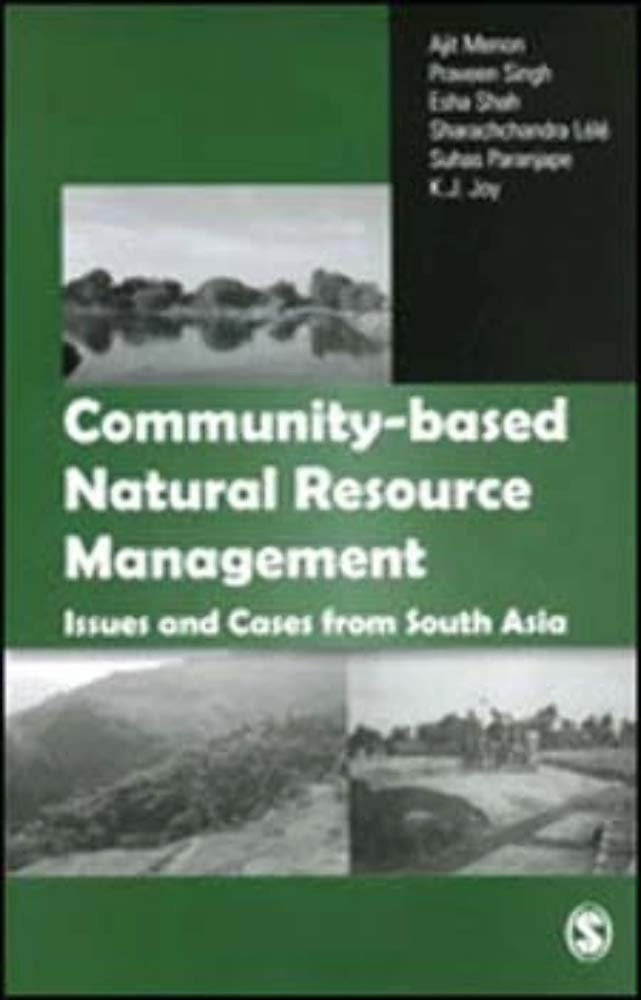 Communitybased Natural Resource Management: Issues and Cases in South Asia,New