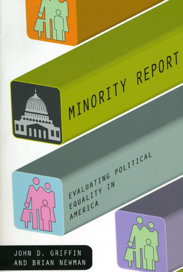 Minority Report: Evaluating Political Equality in America (American Politics and Political Economy Series),Used
