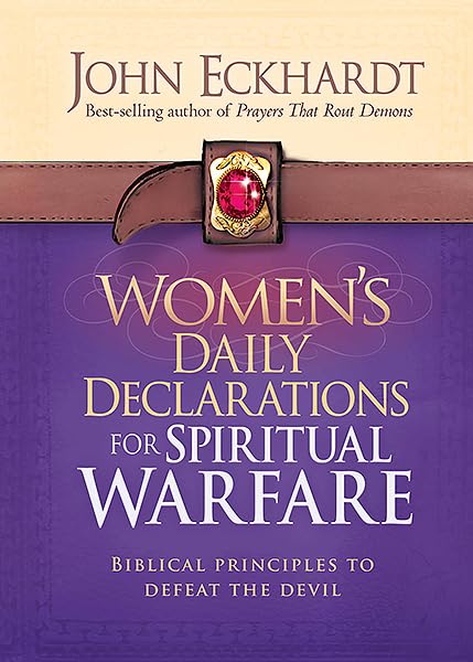 Women's Daily Declarations for Spiritual Warfare: Biblical Principles to Defeat the Devil,New