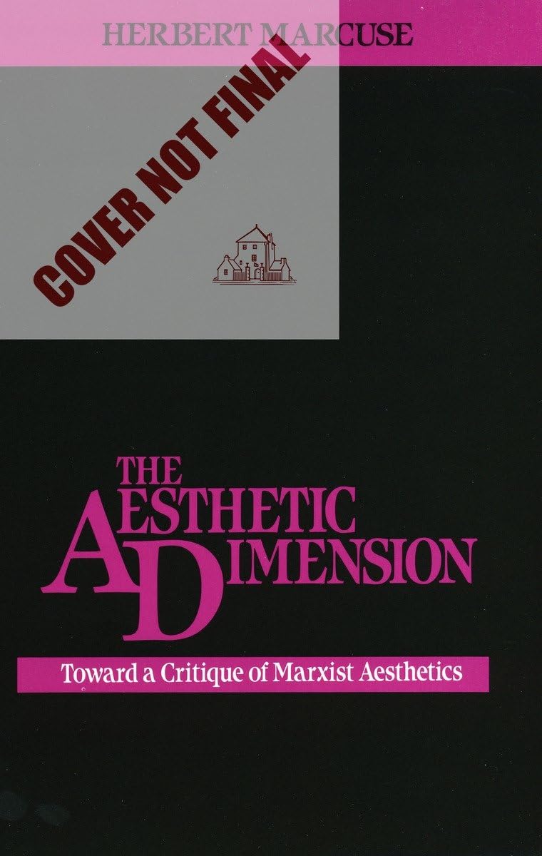 The Aesthetic Dimension: Toward a Critique of Marxist Aesthetics,Used