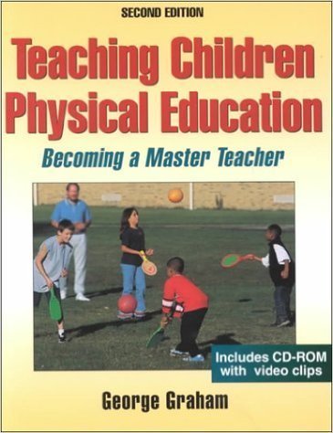 Teaching Children Physical Education: Becoming a Master Teacher,Used