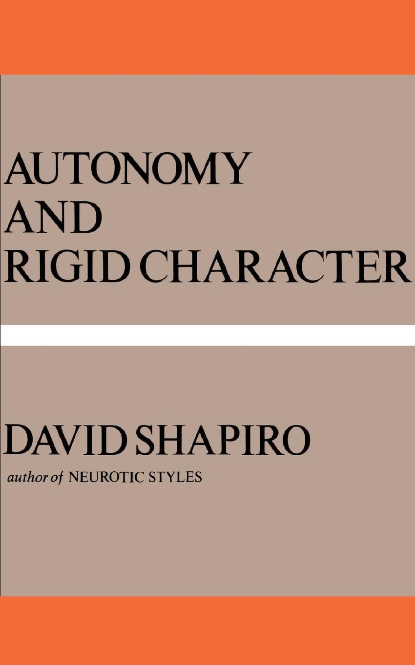 Autonomy And Rigid Character,Used