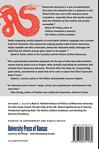 Democratic Delusions: The Initiative Process in America,New