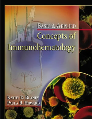 Basic And Applied Concepts Of Immunohematology,Used
