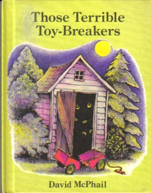 Those terrible toybreakers,Used