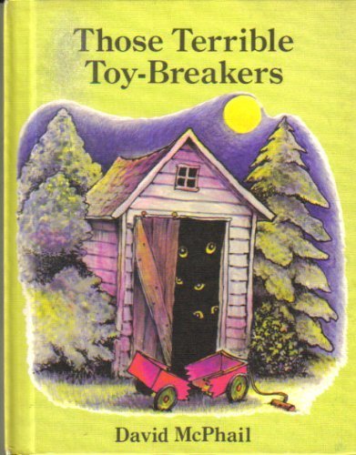 Those terrible toybreakers,Used