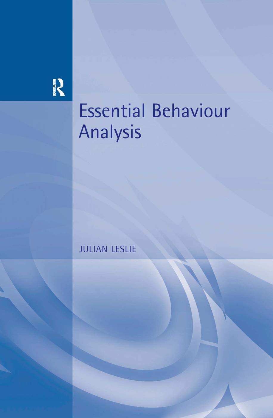 Essential Behaviour Analysis (Essential Psychology),Used