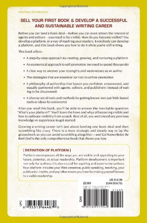 Get Known Before The Book Deal: Use Your Personal Strengths to Grow an Author Platform,Used