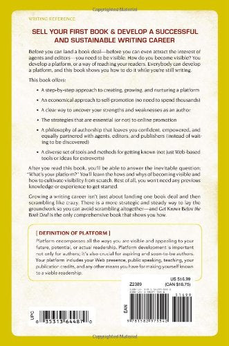 Get Known Before The Book Deal: Use Your Personal Strengths to Grow an Author Platform,Used