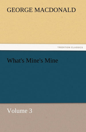 What's Mine's Mine  Volume 3,Used