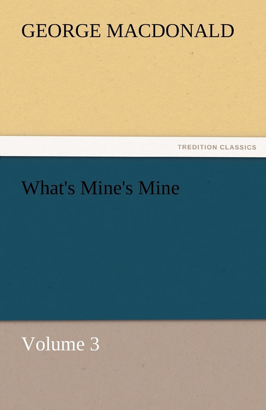 What's Mine's Mine  Volume 3,Used