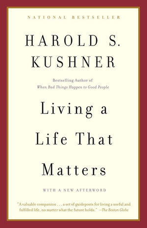 Living a Life that Matters,New