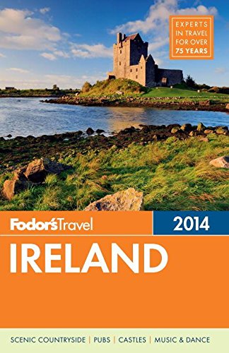 Fodor'S Ireland 2014 (Fullcolor Travel Guide),New