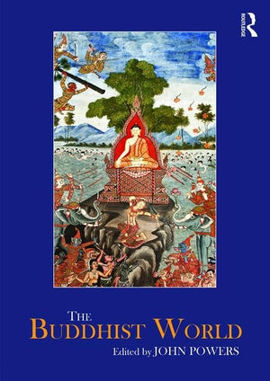 The Buddhist World (Routledge Worlds),Used