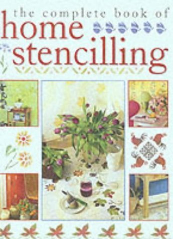 The Complete Book Of Home Stenciling,Used