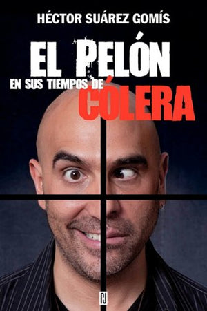 El pelon en sus tiempos de colera (Spanish Edition),Used