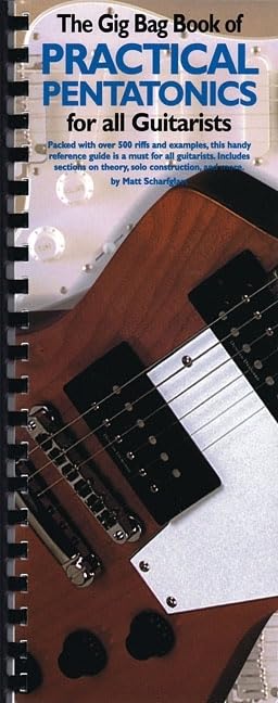 The Gig Bag Book Of Practical Pentatonics For All Guitarists (Gig Bag Books),New