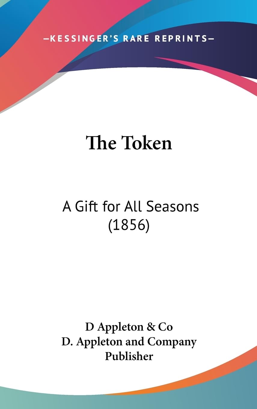 The Token: A Gift For All Seasons (1856),New