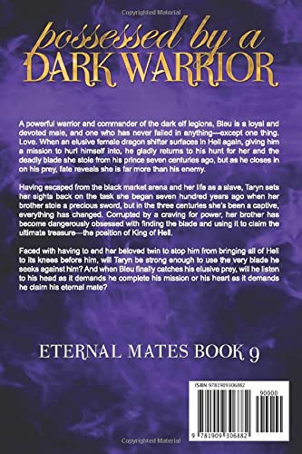 Possessed by a Dark Warrior: Eternal Mates Romance Series (Eternal Mates Paranormal Romance Series),Used