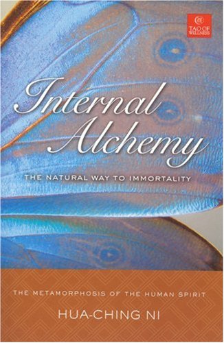 Internal Alchemy: The Natural Way to Immortality,Used
