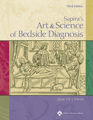 Sapira'S Art & Science Of Bedside Diagnosis,New