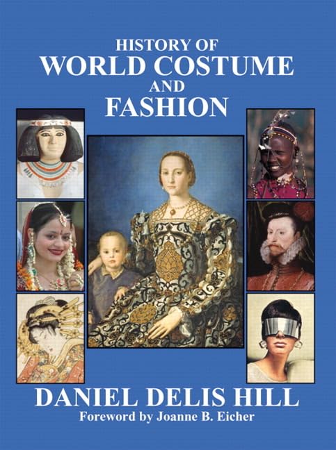 History of World Costume and Fashion (Fashion Series),Used