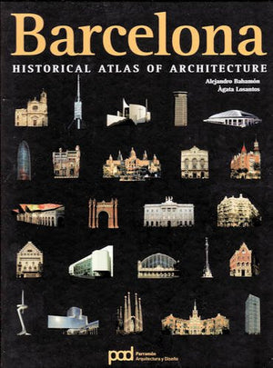 HISTORICAL ATLAS OF ARCHITECTURE BARCELONA-Used Condition