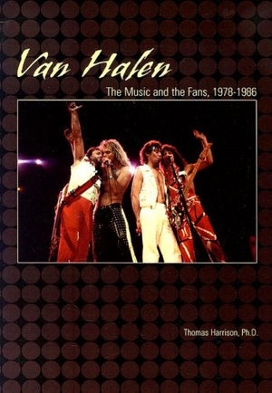Van Halen: The Music and the Fans, 19781986,Used