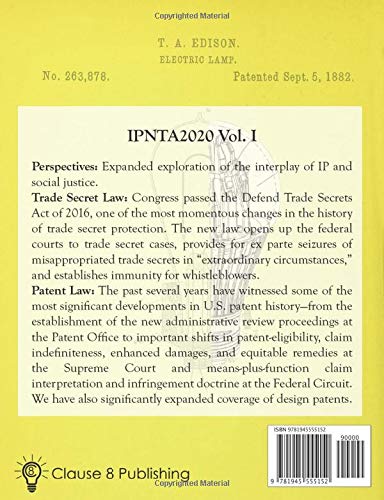 Intellectual Property in the New Technological Age 2020 Vol. I Perspectives, Trade Secrets and Patents: Vol I Perspectives, Trad,Used