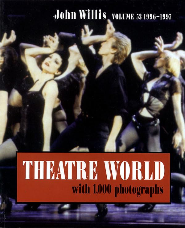 Theatre World 19961997 (Volume 53) (Theatre World, Volume 53),Used