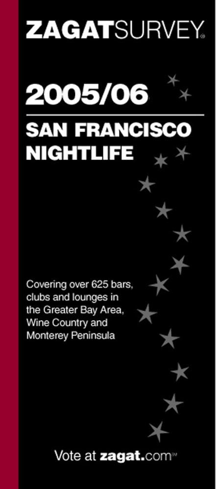 Zagat Survey 2005/06 San Francisco Nightlife (Zagat San Francisco Nightlife),Used