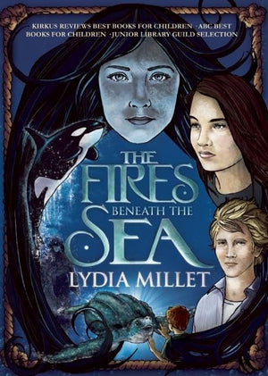 The Fires Beneath the Sea (The Dissenters Series),New