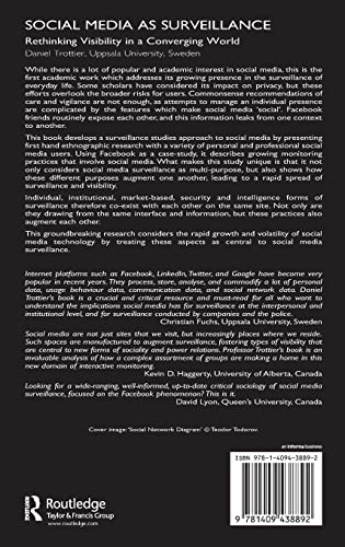 Social Media as Surveillance: Rethinking Visibility in a Converging World,Used