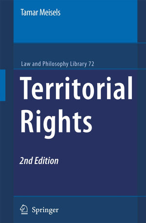 Territorial Rights (Law and Philosophy Library, 72),Used
