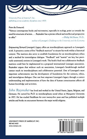 Empowering Bernard Lonergan's Legacy: Toward Implementing an Ethos for Inquiry and a Global Ethics,Used