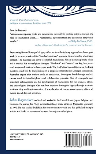 Empowering Bernard Lonergan's Legacy: Toward Implementing an Ethos for Inquiry and a Global Ethics,Used